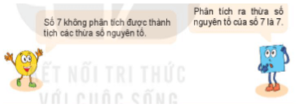 Bạn nào đúng nhỉ ? số 7 không phân tích được thành tích các số 