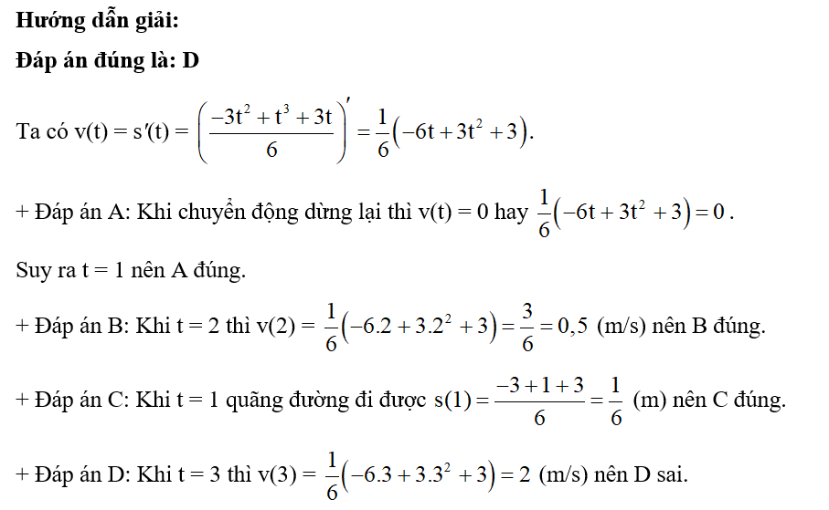 Cho một chuyển động xác định bởi phương trình s(t) = -3t^2 + t^3 + 3t/ 6 , trong đó t tính bằng giây (ảnh 1)