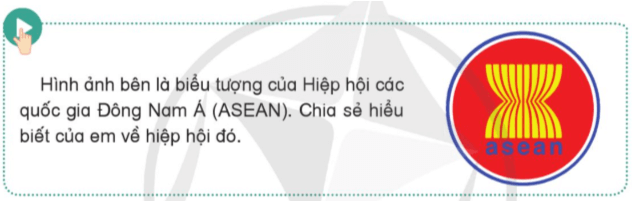 Lịch Sử và Địa Lí lớp 5 Cánh diều Bài 19: Hiệp hội các quốc gia Đông Nam Á