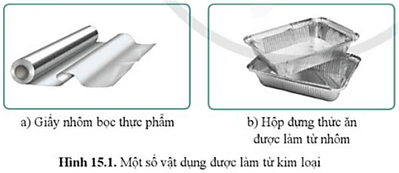 Các vật dụng trong hình 15.1 được chế tạo dựa trên tính chất vật lí