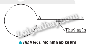 Giải SGK Vật Lí 12 Bài 6 (Chân trời sáng tạo): Định luật Boyle. Định luật Charles (ảnh 5)